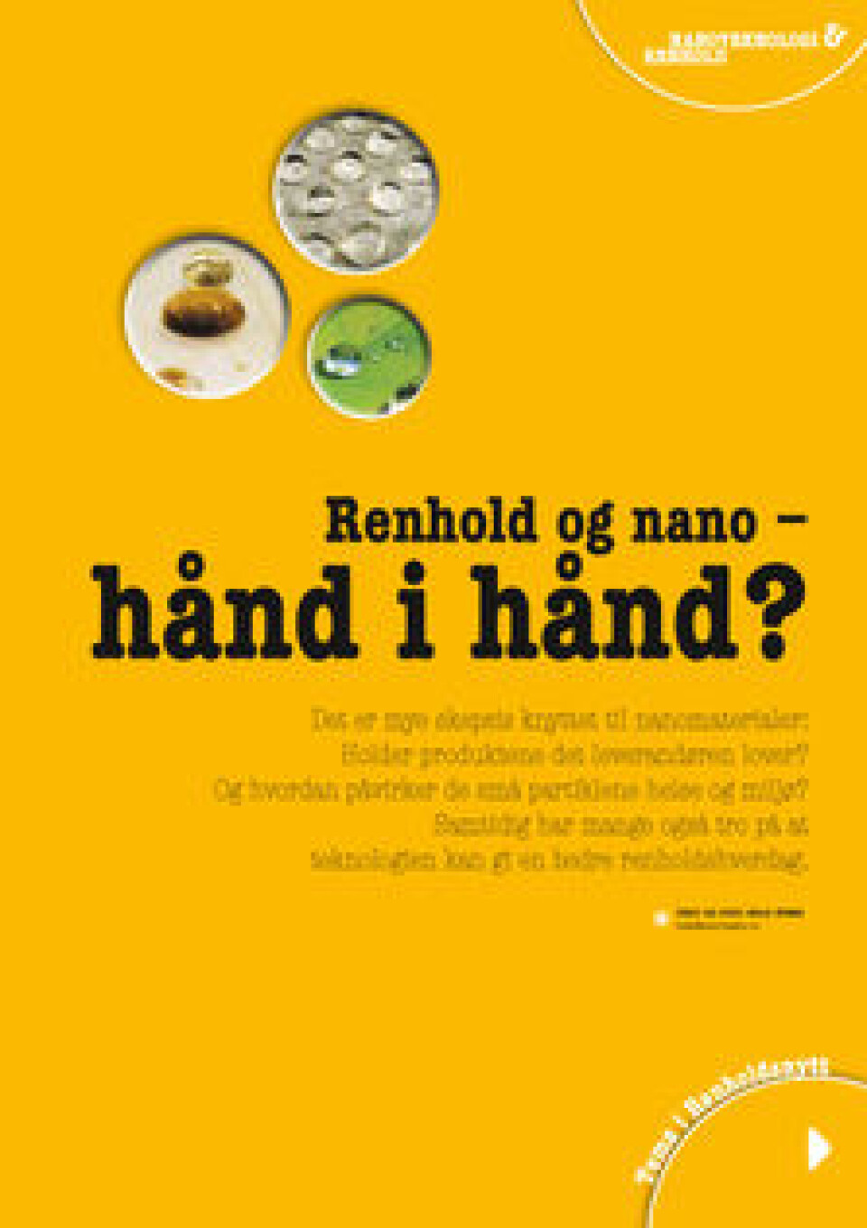 Selvrensende med nanoteknologi?