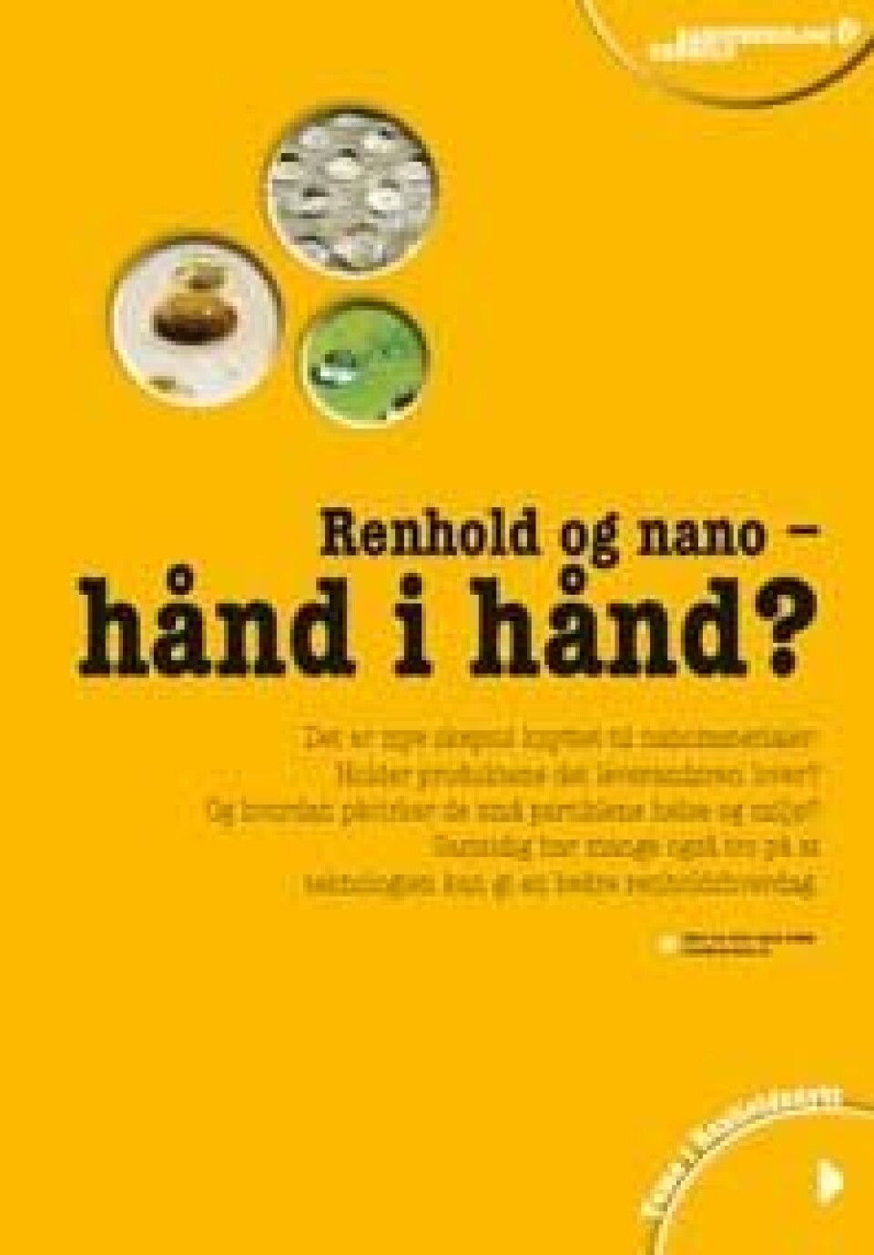 Renhold og nano - hånd i hånd?