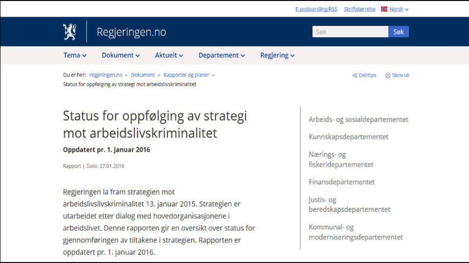 Faksimile fra Regjeringens melding om arbeidslivskriminalitet 27/1-2016. Faksimile fra Regjeringens melding om arbeidslivskriminalitet 27/1-2016.