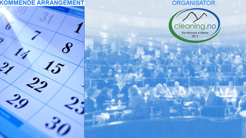 Cleaning.no holder konferanse & messe i 2017 i Bergen 5-6/9, Stavanger 7-8/9, Oslo 12-13/9, Trondheim 19-20/9, Tromsø 21-22/9. Cleaning.no holder konferanse & messe i 2017 i Bergen 5-6/9, Stavanger 7-8/9, Oslo 12-13/9, Trondheim 19-20/9, Tromsø 21-22/9.