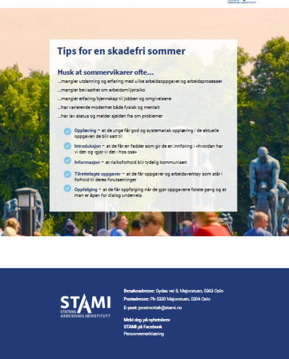 Stami har laget en oversikt m/gode råd for den som tar inn sommervikarer. Stami har laget en oversikt m/gode råd for den som tar inn sommervikarer.