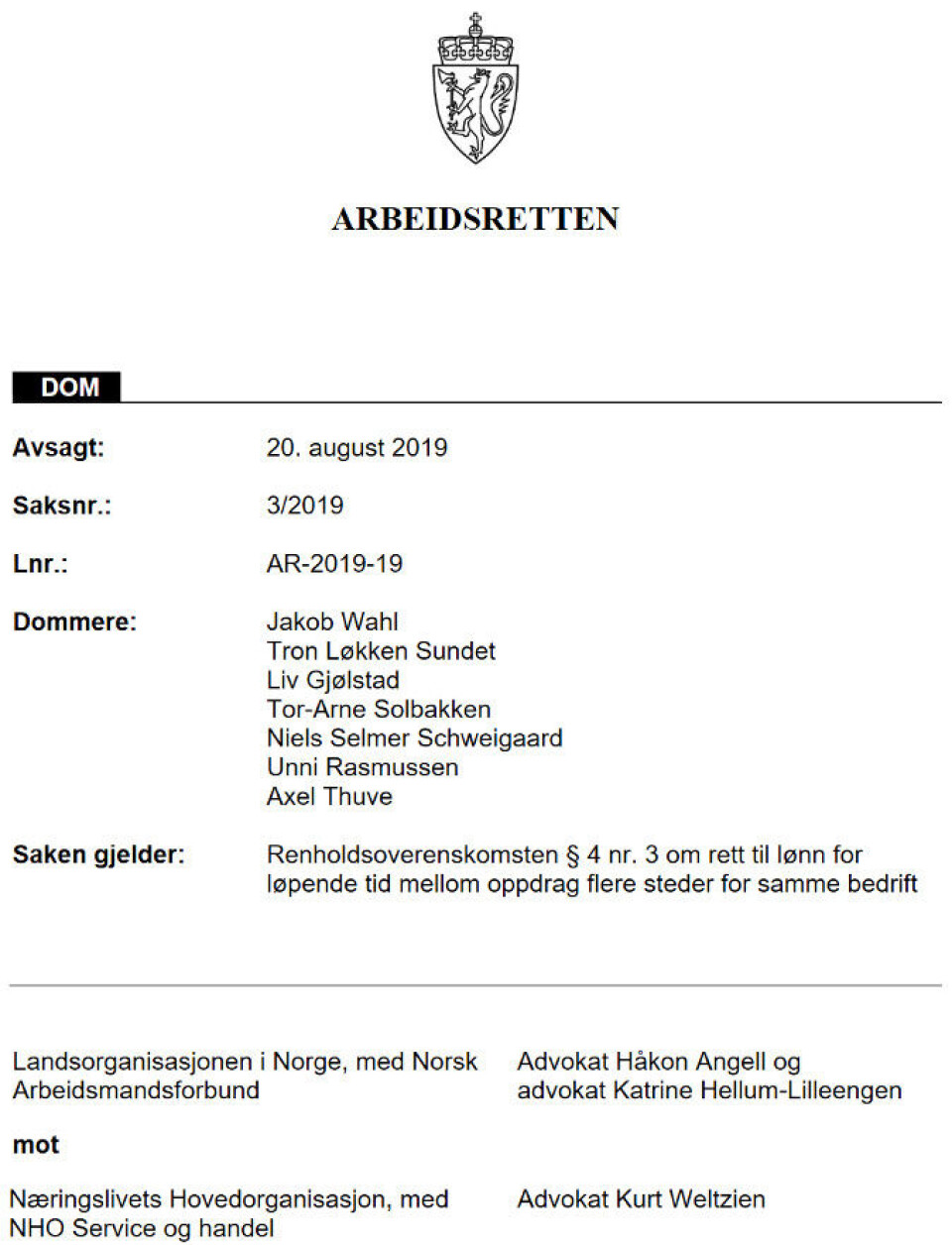 Arbeidsrettens sak 3/2019. Arbeidsrettens sak 3/2019.