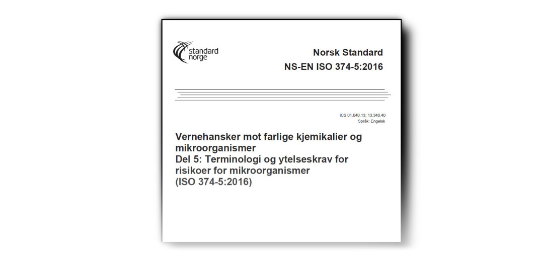 Standarder for vernehansker, engangshansker og øyevern er blant det Standard Norge har gjort tilgjengelig kostnadsfritt. Standarder for vernehansker, engangshansker og øyevern er blant det Standard Norge har gjort tilgjengelig kostnadsfritt.